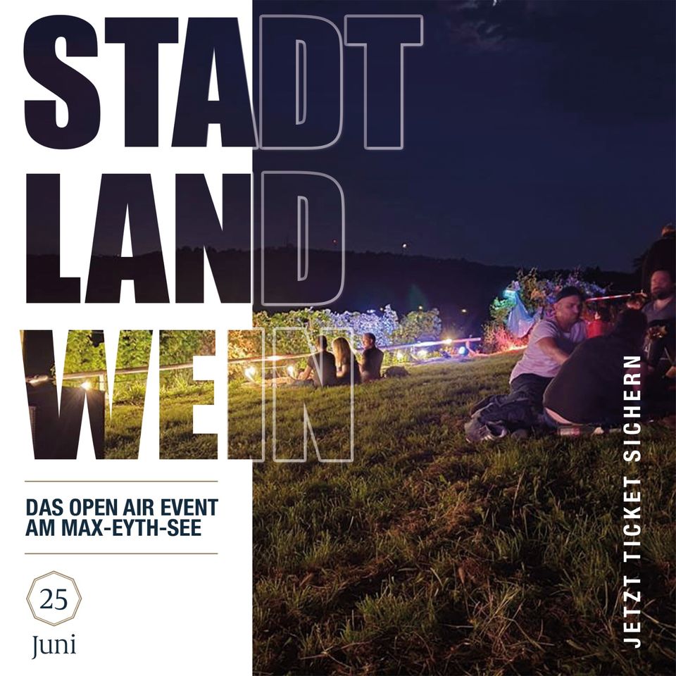 Stadt Land Wein - eines der Events der Weinmanufaktur Untertürkheim, im Bild das Werbeplakat mit Menschen bei Nacht auf der Wiese am Max-Eyth-See in Stuttgart
