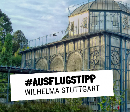 Ausflugstipp: Wilhelma in Stuttgart