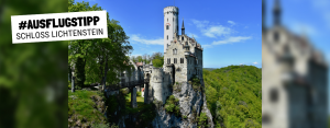 Ausflugstipp Schloss Lichtenstein