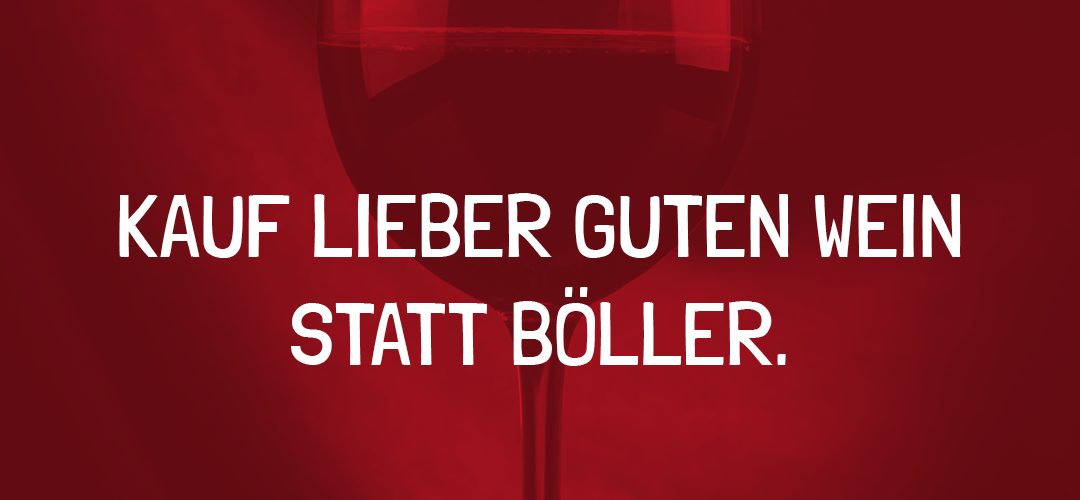 Quote Kauf lieber Wein statt Böller