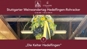 Weinwandertag Hedelfinger und Rohracker Station 7
