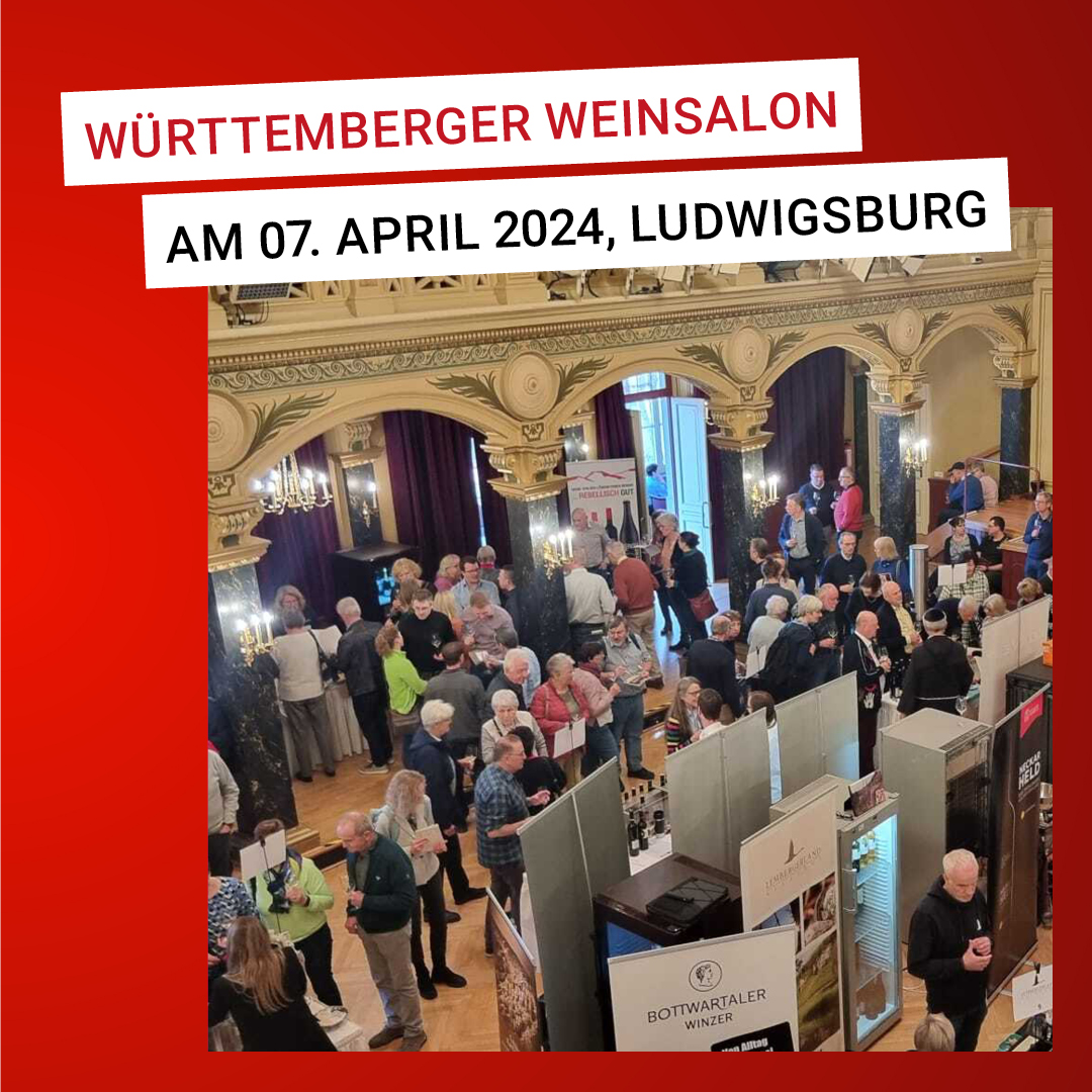 Würtemberger Weinsalon 2024 Weinheimat Blog